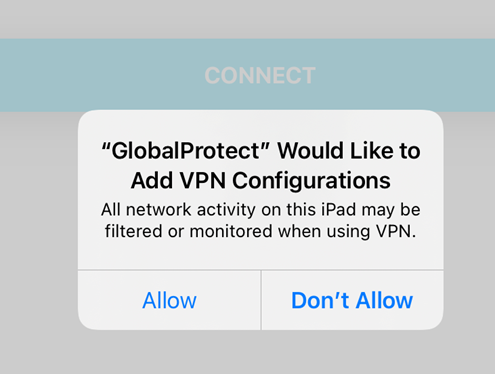 GlobalProtect Would Like to Add VPN Configurations pop-up window, click Allow to continue